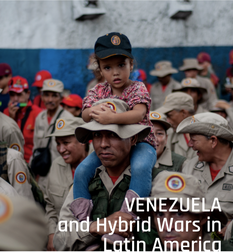 Venezuela and Hybrid Wars in Latin America